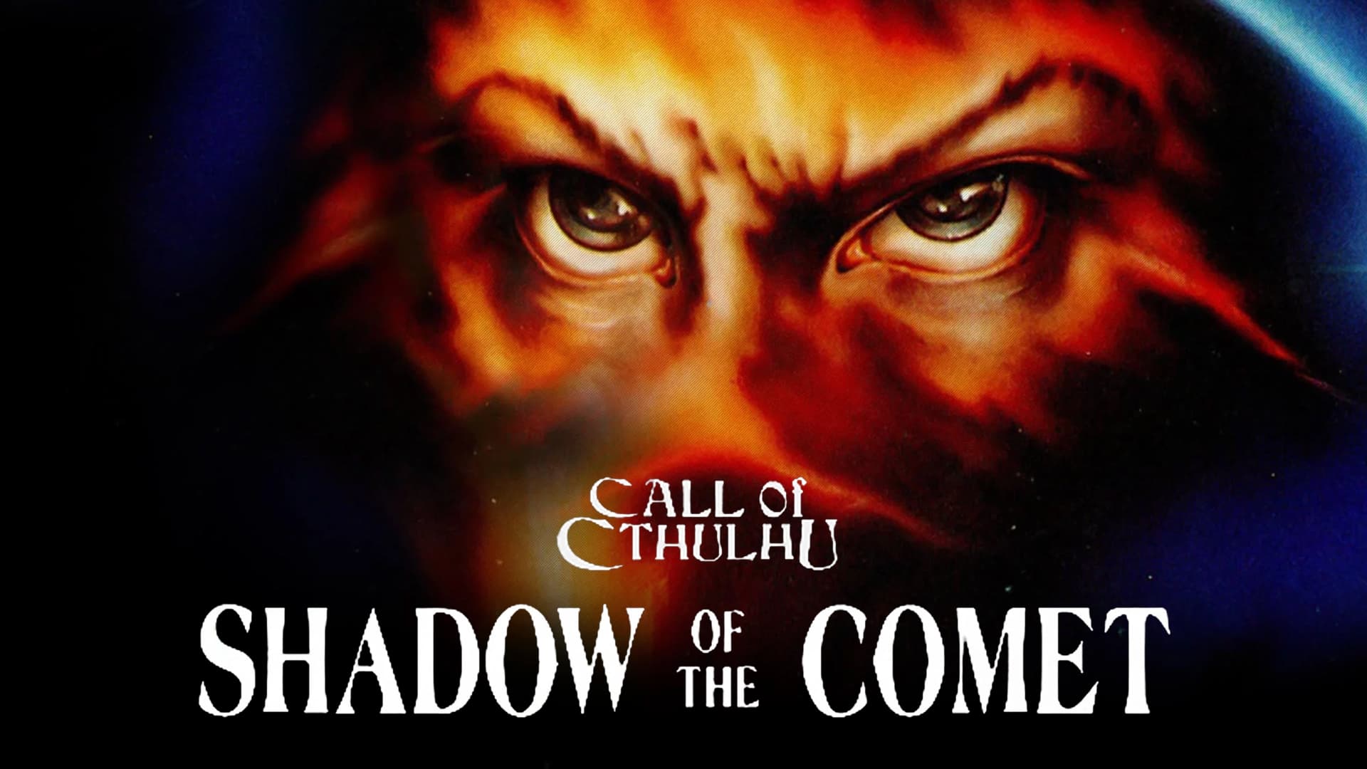 Call of Cthulhu: Shadow of the Comet