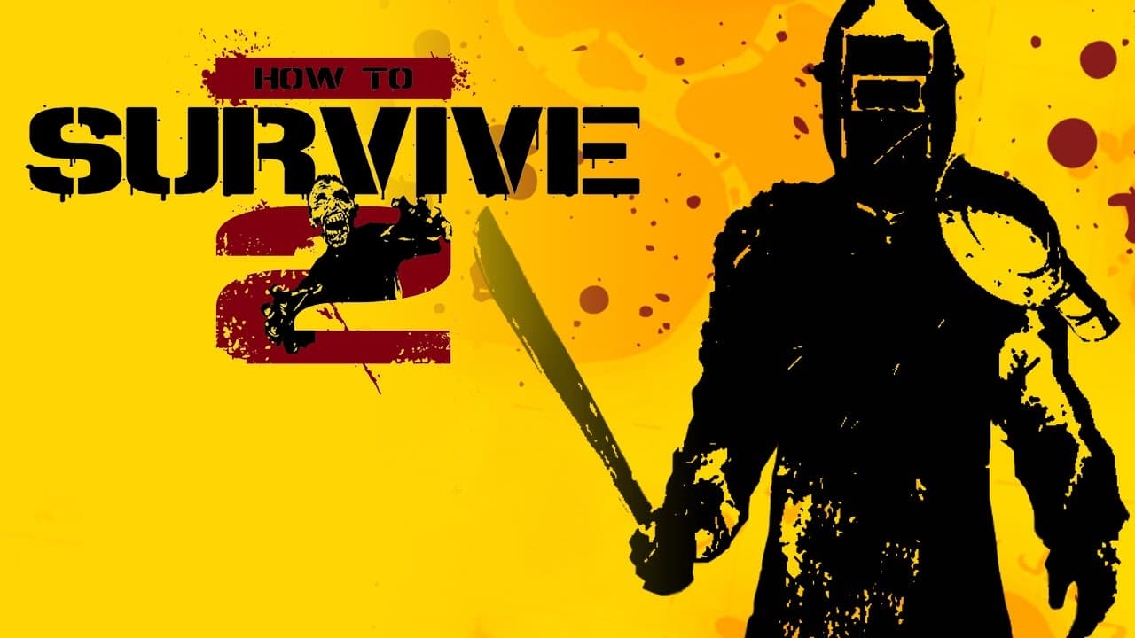 How to Survive 2 (PC)