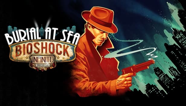 Bioshock Infinite: Burial at Sea Episode One