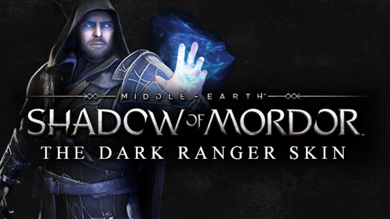 Shadow of Mordor: The Dark Ranger