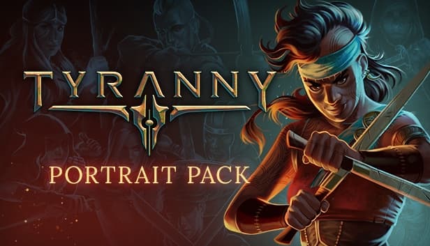 Tyranny - Portrait Pack
