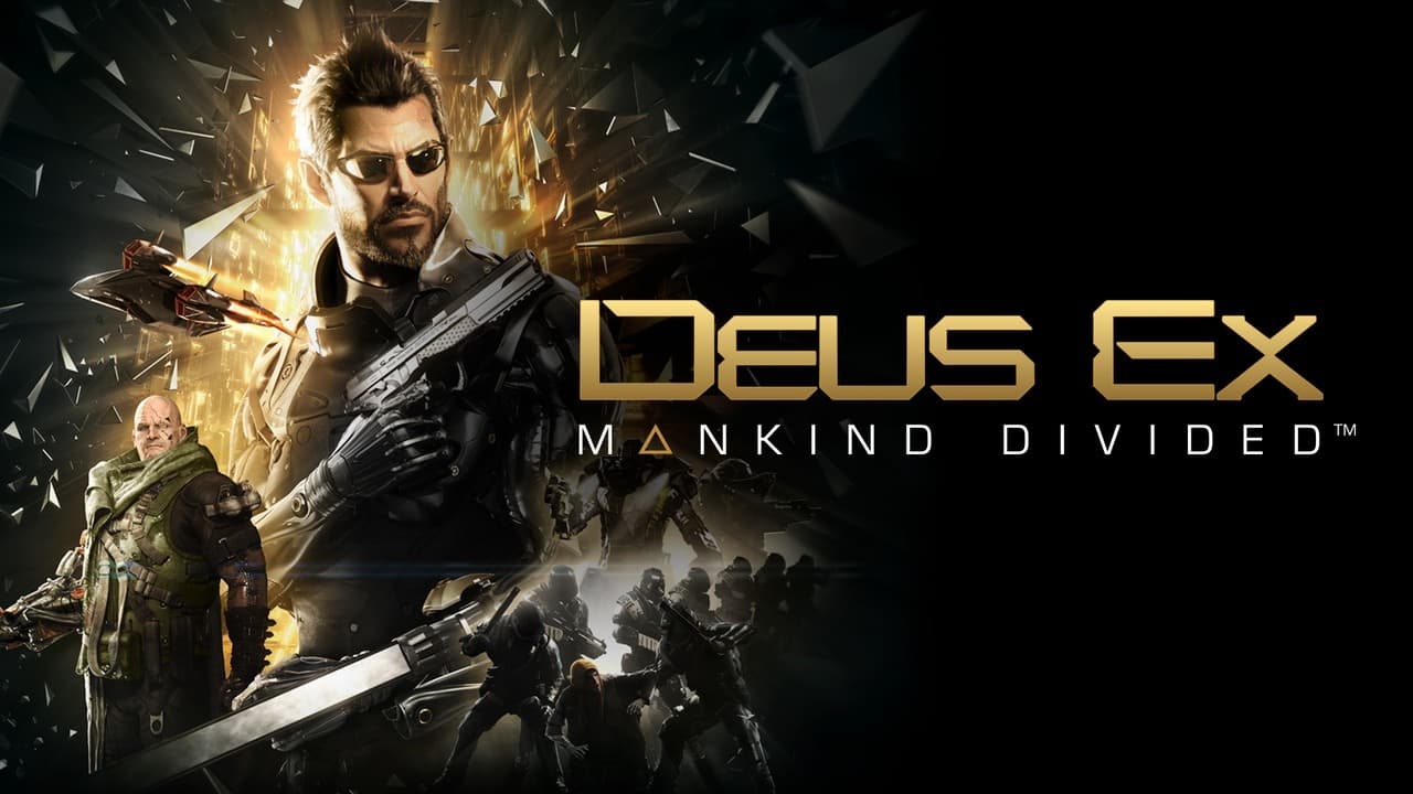 Deus Ex: Mankind Divided (PC / Mac / Linux)
