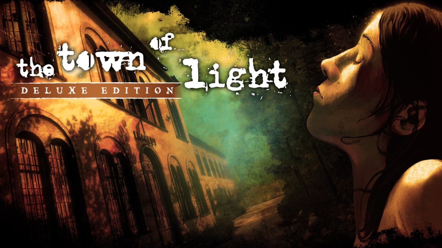 The Town of Light: Deluxe Edition