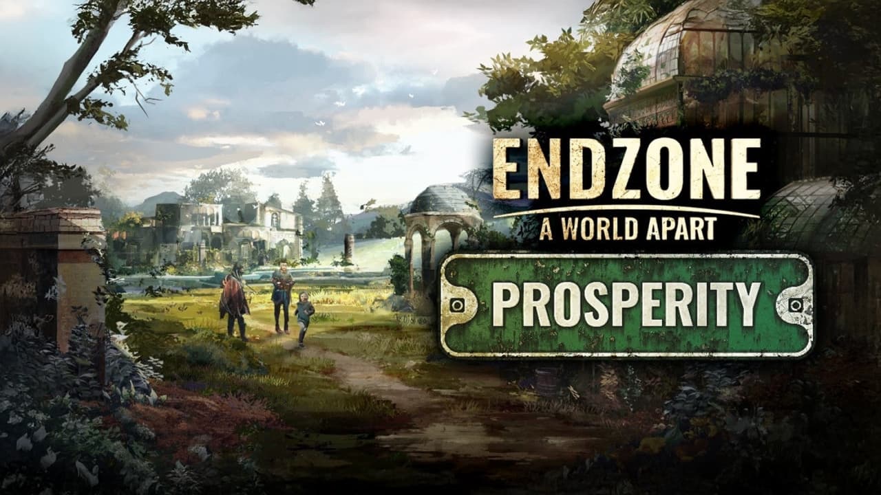 Endzone - A World Apart: Prosperity