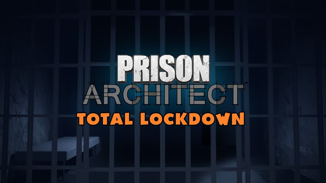 Prison Architect - Total Lockdown cover image